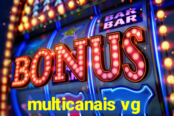 multicanais vg